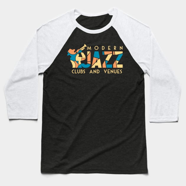 Modern Jazz Club Design Baseball T-Shirt by jazzworldquest